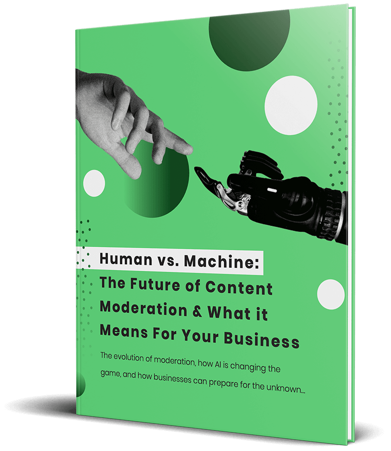 WebPurify Human vs. Machine: The Future of Content Moderation & What it Means For Your Business eBook Cover