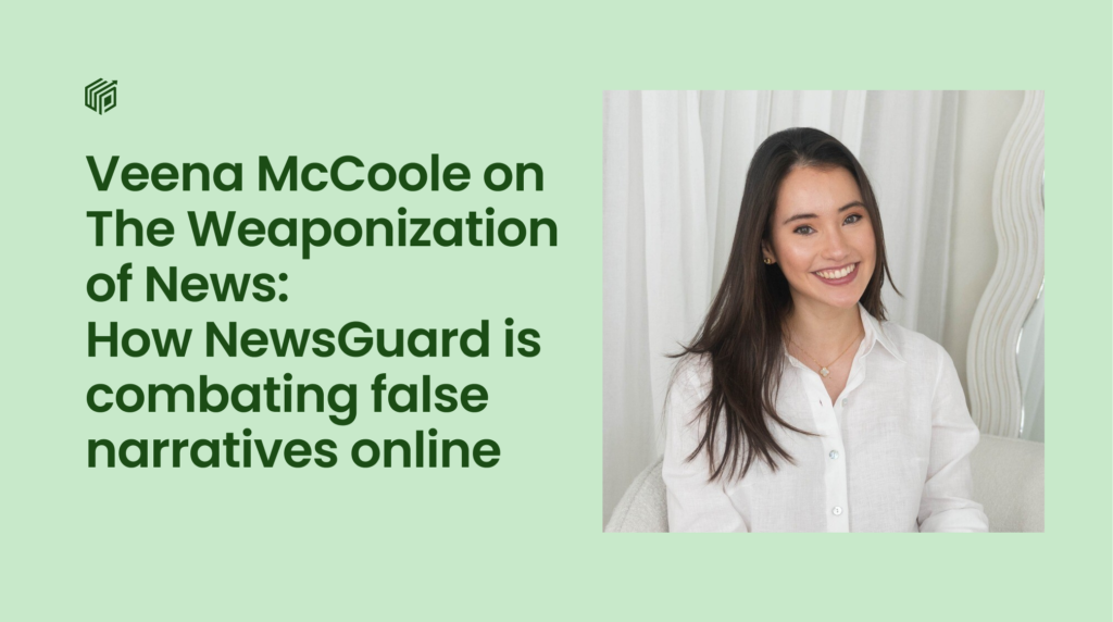 The weaponization of news: how NewsGuard is combating false narratives online
