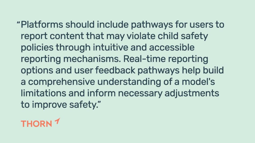 MAINTAIN: Maintain model and platform safety by continuing to actively understand and respond to child safety risks