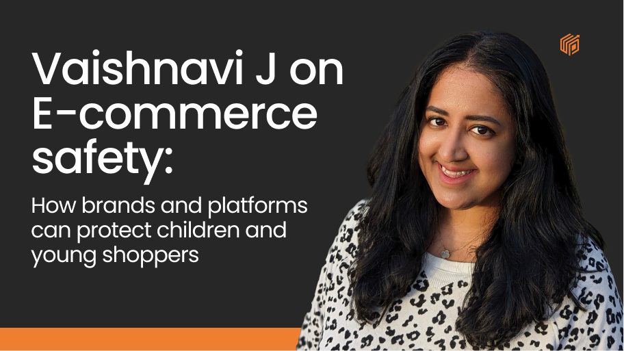 E-commerce safety: how brands and platforms can protect children and young shoppers